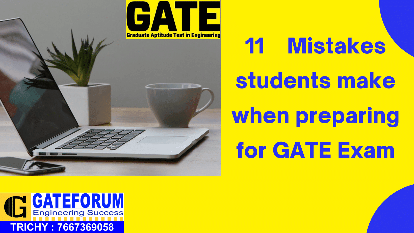 11 Mistakes Students Make When Preparing for GATE Exam