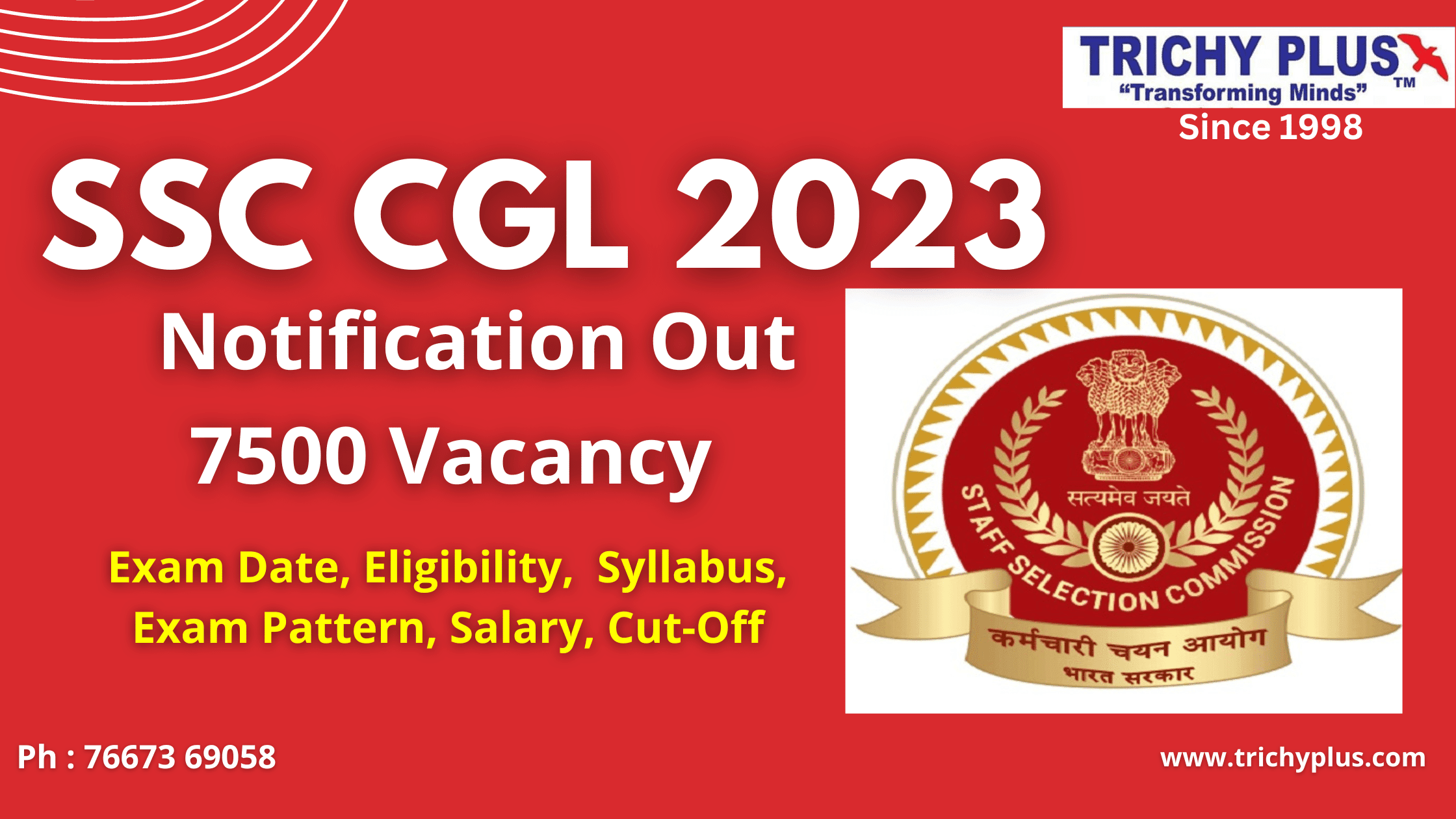 SSC CGL 2023 - 7500 Vacancies Exam Syllabus, Important Dates