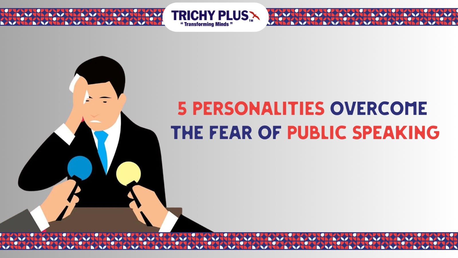 How to OverCome Fear of Public Speaking-See 5 Personalities