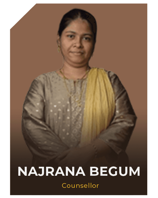 NAJRANA BEGUM — Counsellor