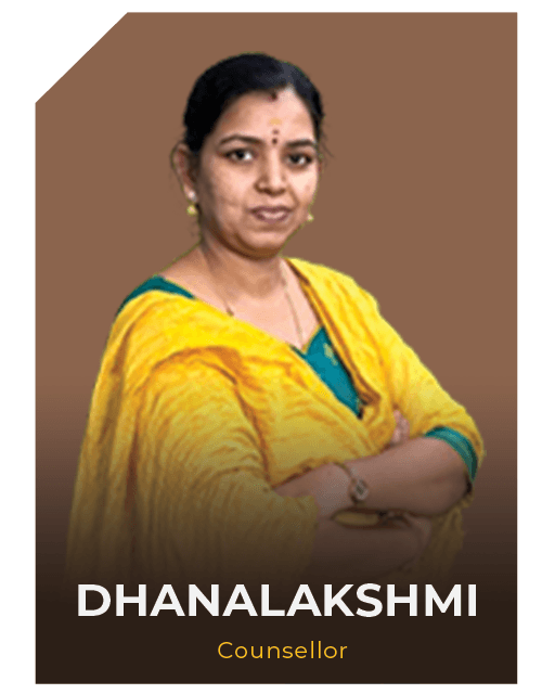 DHANALAKSHMI — Counsellor