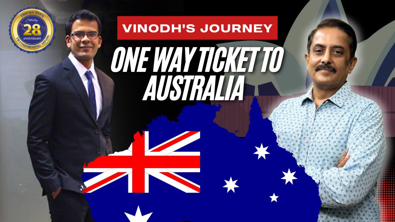 From Trichy to Sydney: The Heart-Warming Story of Vinodh — The “Average Student” Who Built an Extraordinary Life Abroad